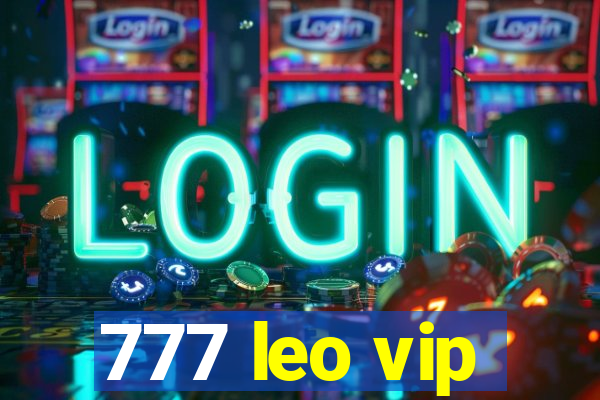 777 leo vip